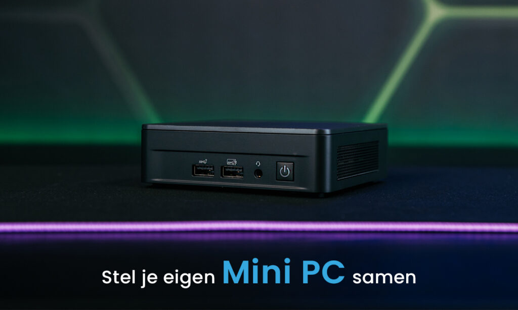 mini pc samenstellen